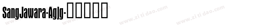 SangJawara-Agjg字体转换