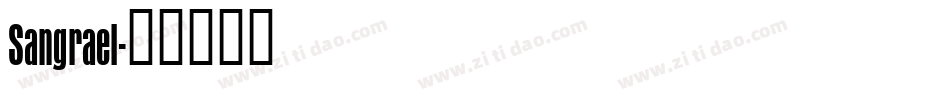 Sangrael字体转换