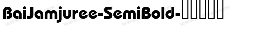 BaiJamjuree-SemiBold字体转换