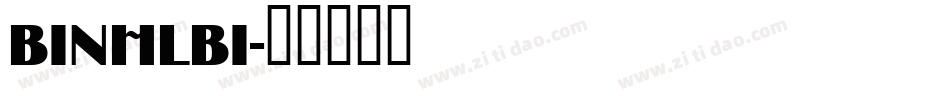 BINHLBI字体转换