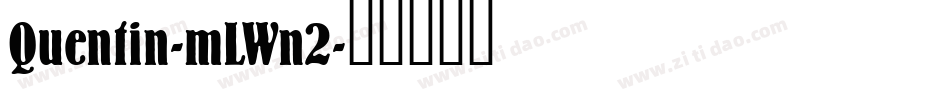 Quentin-mLWn2字体转换