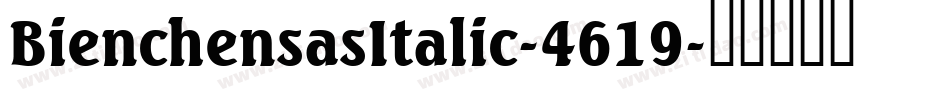 BienchensasItalic-4619字体转换