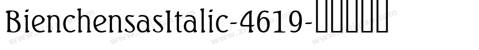 BienchensasItalic-4619字体转换