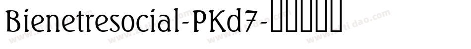 Bienetresocial-PKd7字体转换