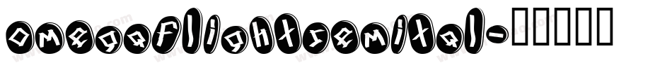 omegaflightsemital字体转换