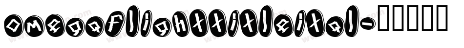 omegaflighttitleital字体转换