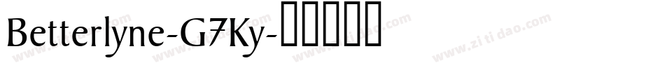Betterlyne-G7Ky字体转换