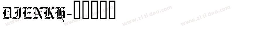 DIENKH字体转换