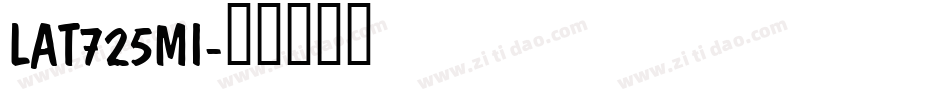 LAT725MI字体转换