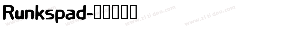 Runkspad字体转换