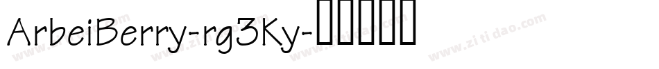 ArbeiBerry-rg3Ky字体转换