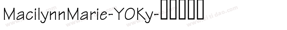MacilynnMarie-Y0Ky字体转换