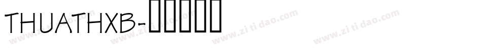 THUATHXB字体转换