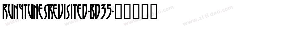 Runytunesrevisited-Bd35字体转换