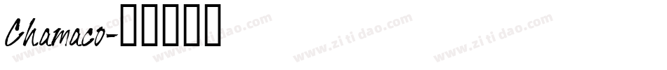 Chamaco字体转换