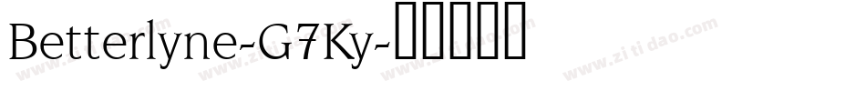 Betterlyne-G7Ky字体转换