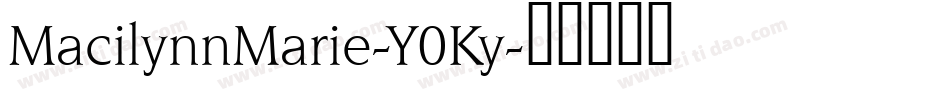 MacilynnMarie-Y0Ky字体转换