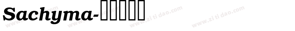 Sachyma字体转换