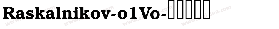 Raskalnikov-o1Vo字体转换
