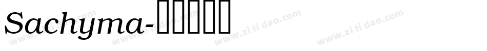 Sachyma字体转换
