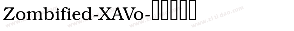 Zombified-XAVo字体转换