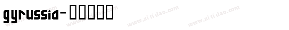 gyrussia字体转换
