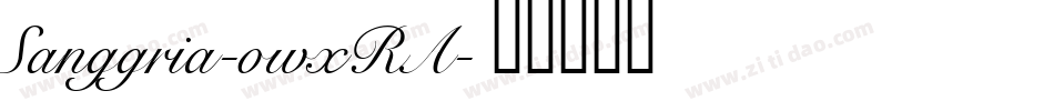 Sanggria-owxRA字体转换