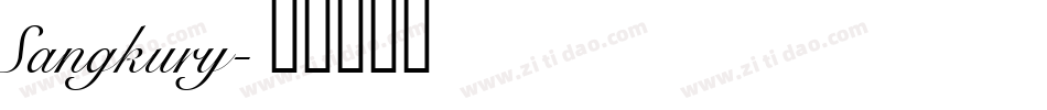 Sangkury字体转换