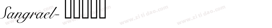 Sangrael字体转换