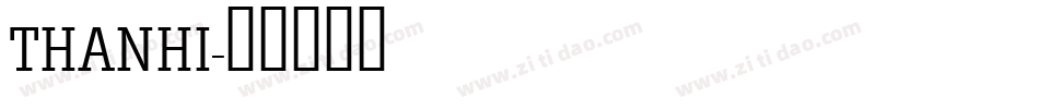 THANHI字体转换