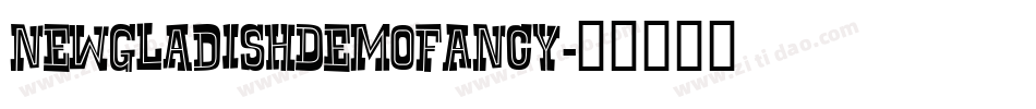 NewGLADISHdemoFancy字体转换
