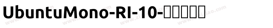 UbuntuMono-RI-10字体转换