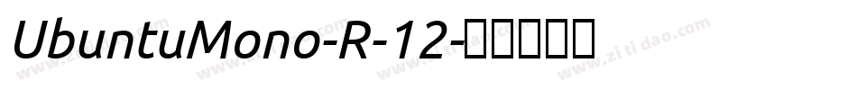 UbuntuMono-R-12字体转换