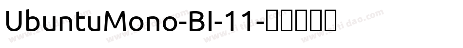 UbuntuMono-BI-11字体转换
