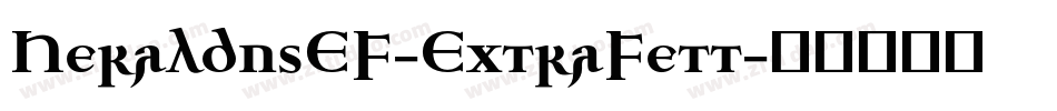 HeraldusEF-ExtraFett字体转换