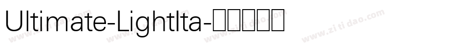 Ultimate-LightIta字体转换
