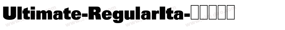 Ultimate-RegularIta字体转换