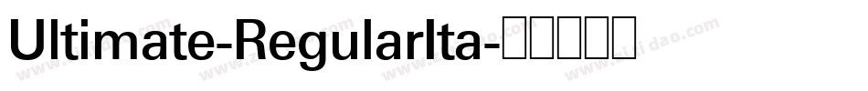 Ultimate-RegularIta字体转换