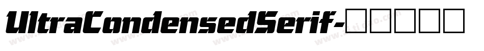 UltraCondensedSerif字体转换