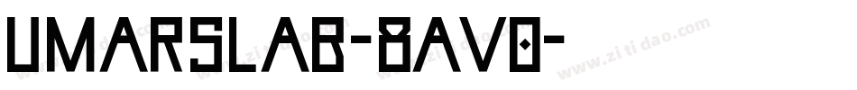 UmarSlab-8Av0字体转换