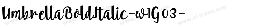 UmbrellaBoldItalic-w1G03字体转换