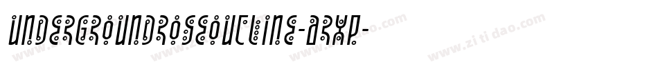 UndergroundRoseOutline-ArXp字体转换