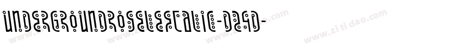 UndergroundRoseLeftalic-D24D字体转换