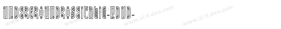 UndergroundRoseItalic-pdvd字体转换 UndergroundRoseItalic-pdvd字体转换