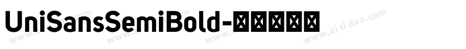 UniSansSemiBold字体转换
