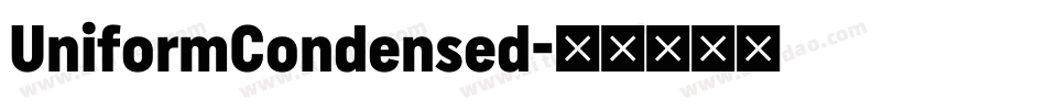 UniformCondensed字体转换