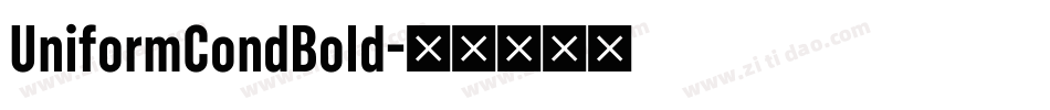 UniformCondBold字体转换