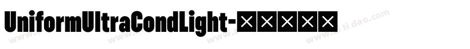 UniformUltraCondLight字体转换