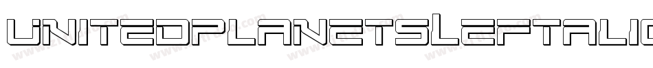 UnitedPlanetsLeftalic-G9wA字体转换