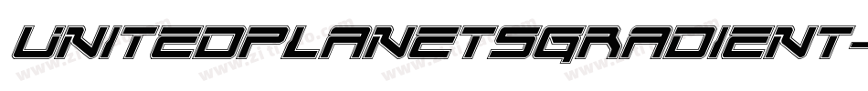 UnitedPlanetsGradient-D2K3字体转换 UnitedPlanetsGradient-D2K3字体转换